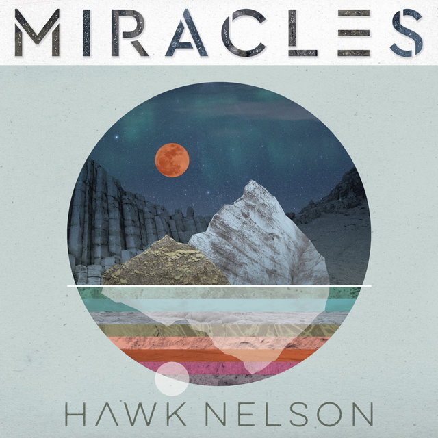 Hawk Nelson《Miracles》专辑封面